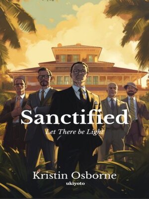 cover image of Sanctified
